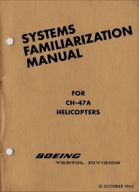Cover page from the 1963 CH-47A Systems Familiarization Manual.